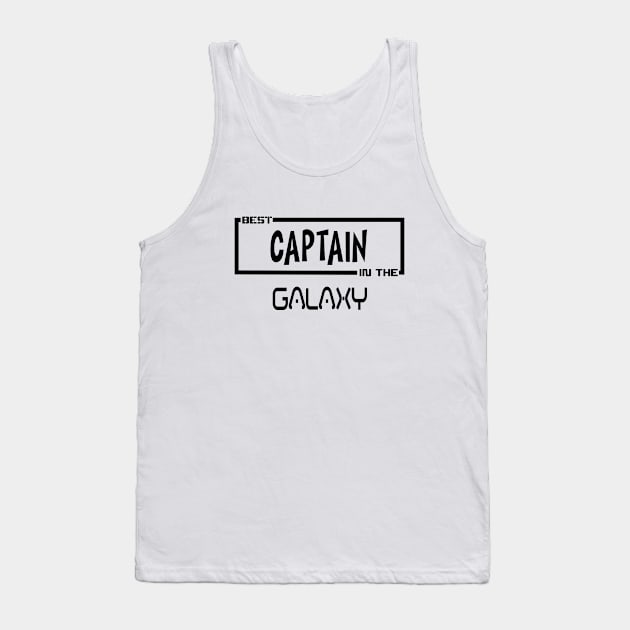 Best captain in the galaxy Tank Top by TTL